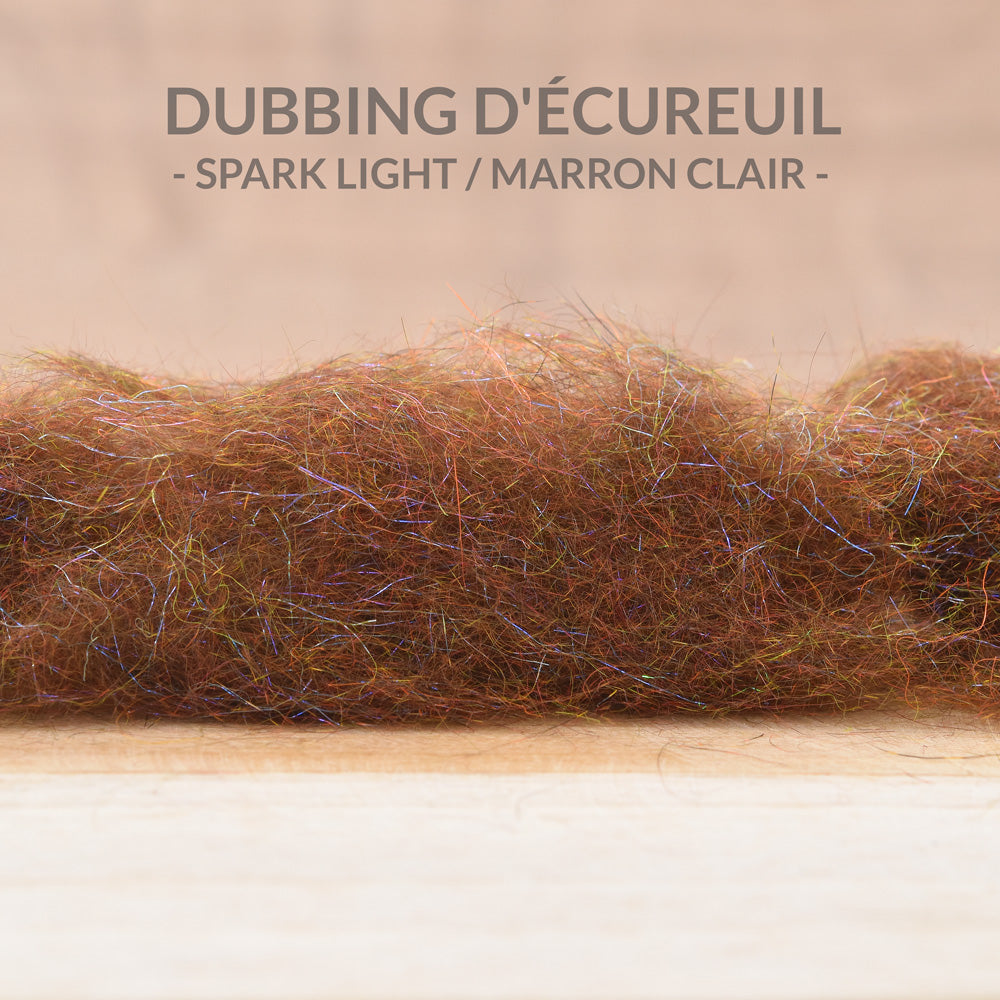 Dubbing d'Écureuil "Spark Light" - 0.75g